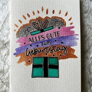 Geschenkezeit – „Alles Gute zum Geburtstag"